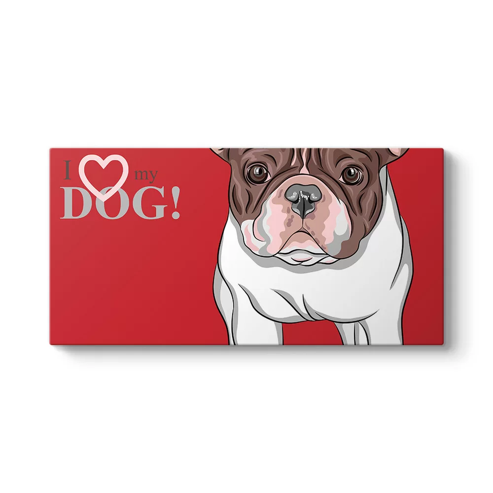 I Love My Dog Tablosu - Model 5